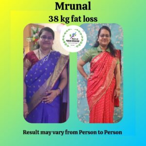 Mrunal Gurjar  Background:- Housewife  Fat loss :- 38kgs , Inch loss :- 28" from all over body  Active and enrgetic