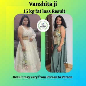 Vanshita Backgroud:- lawyer Fat loss 15kgs Medicine revrsed:- Thoyroid ,skin better,better hair quallity